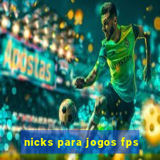 nicks para jogos fps